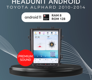Headunit Android Toyota Alphard 2010 - 2014 Premium Sound - Tesla Style